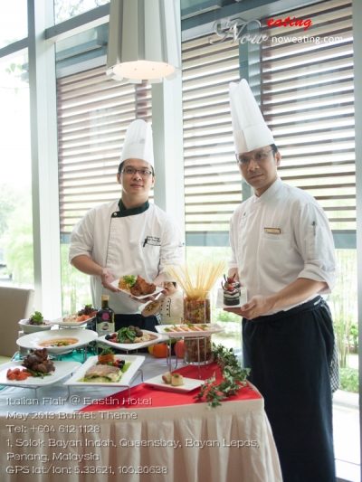 Italian Flair @ Eastin HotelMay 2013 Buffet ThemeTel: +604 612 1128