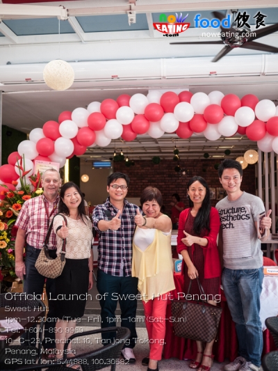 Official Launch of Sweet Hut Penang